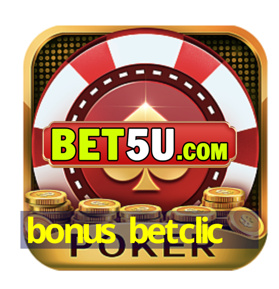 bonus betclic